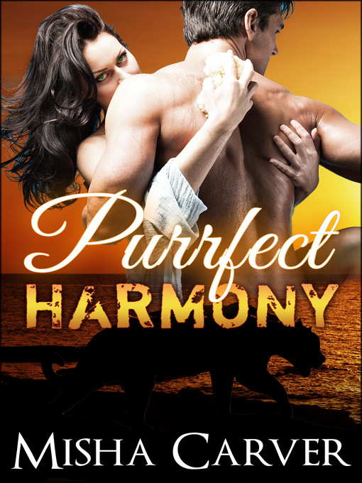 Title details for Purrfect Harmony by Misha Carver - Available